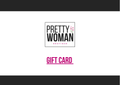 Gift card Pretty Woman Boutique