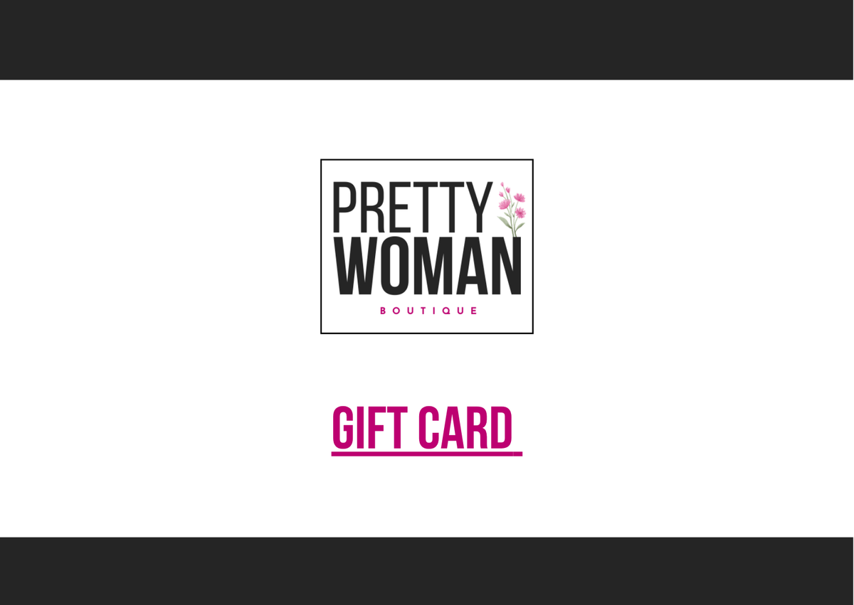 Gift card Pretty Woman Boutique